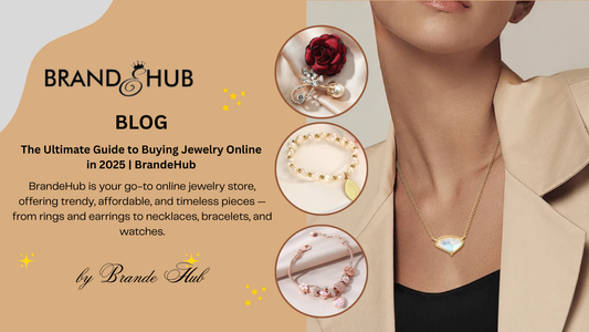 ✨ The Ultimate Guide to Buying Jewelry Online in 2025 | BrandeHub - Brande Hub